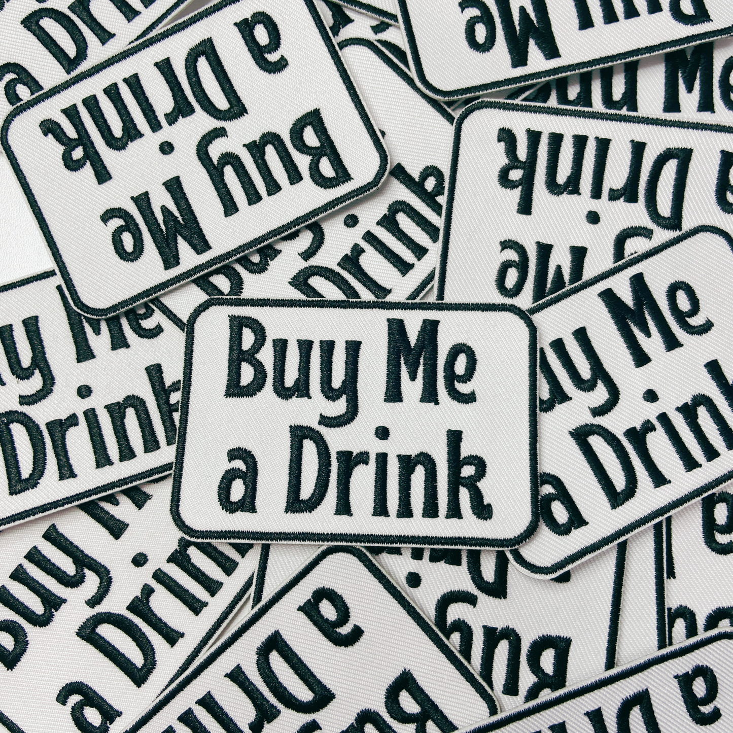 3" Buy Me a Drink - White & Black - Embroidered Hat Patch: QTY 1
