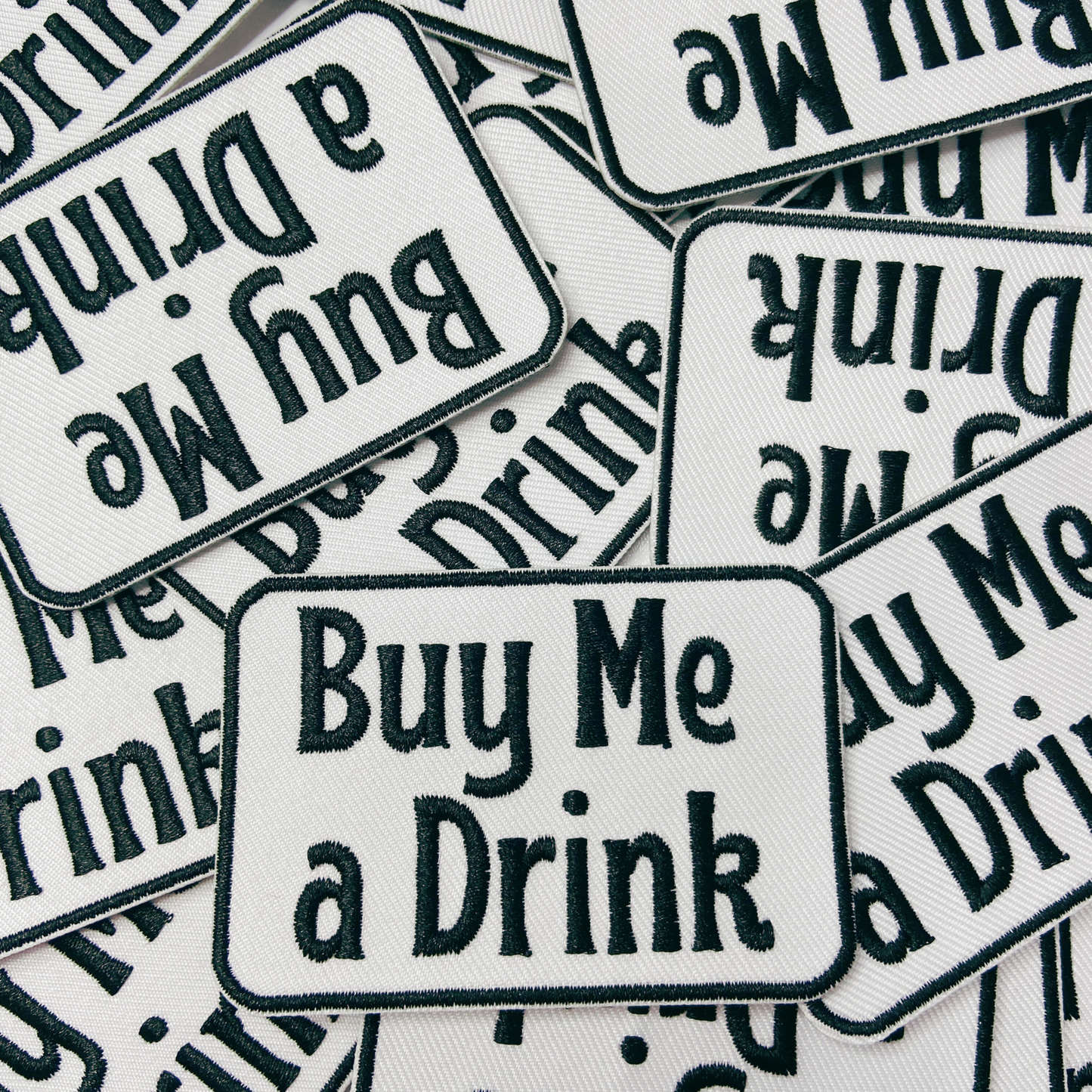 3" Buy Me a Drink - White & Black -  Embroidered Hat Patch: QTY 1