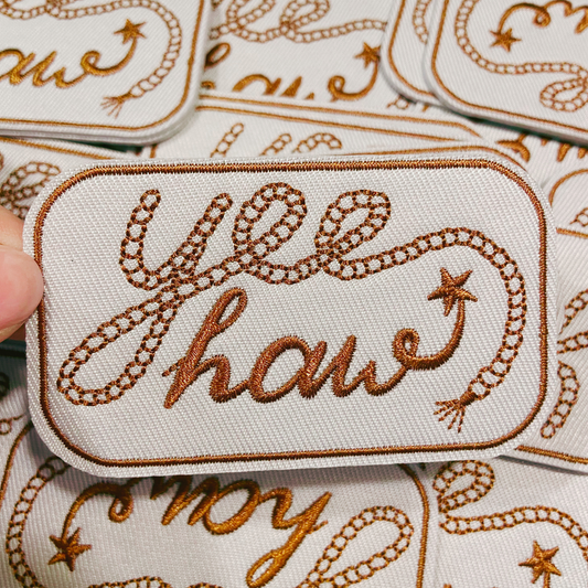 3" Yee Haw -  Embroidered Hat Patch: QTY 1