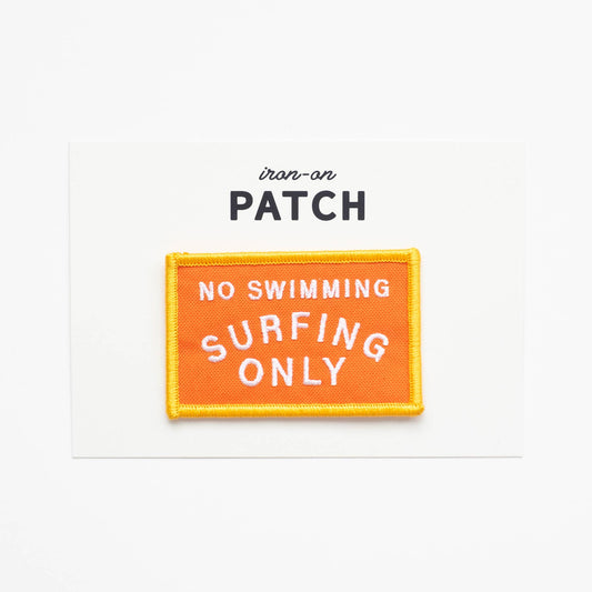 No Swimming, Surfing Only Embroidered Iron on Patch: Yes