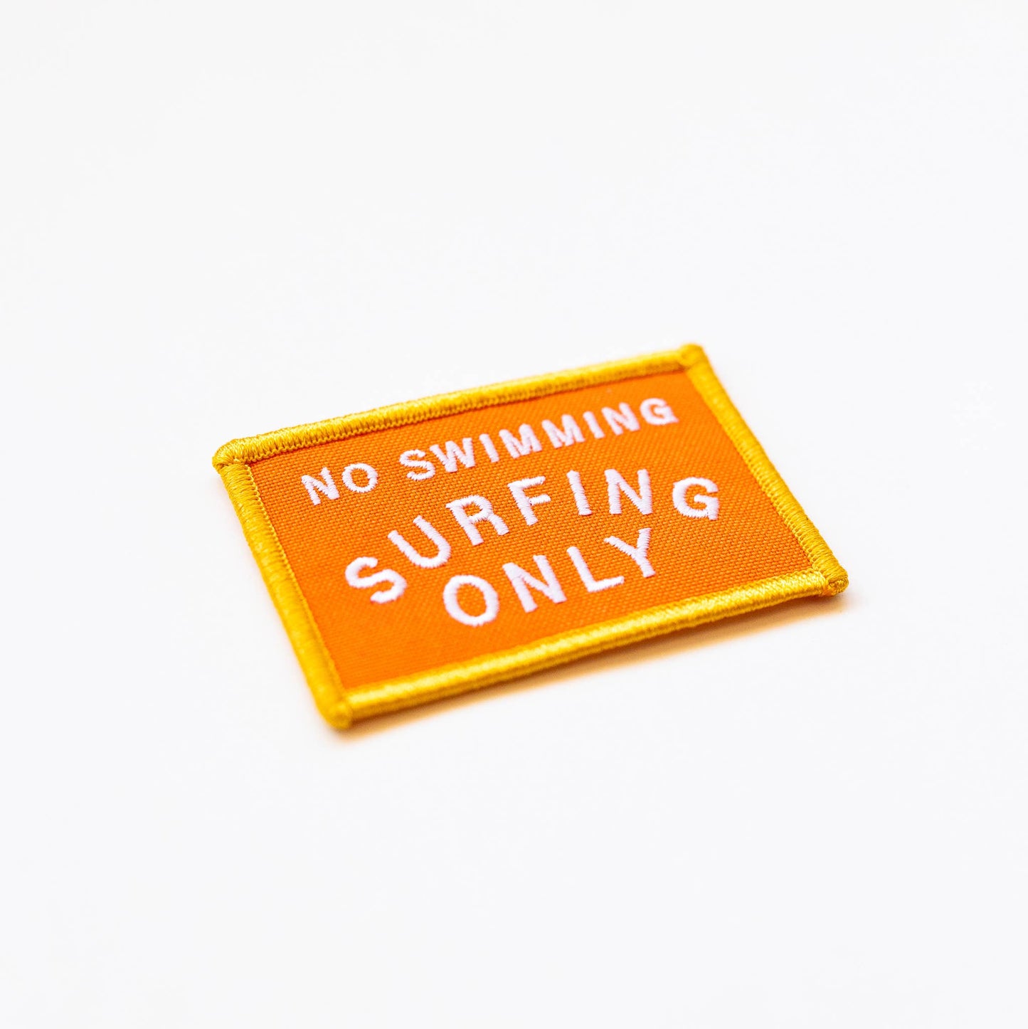 No Swimming, Surfing Only Embroidered Iron on Patch: Yes