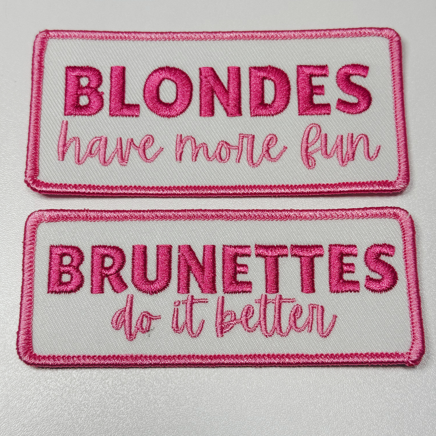 4" Blondes Have More Fun  -  Embroidered Hat Patch: QTY 1