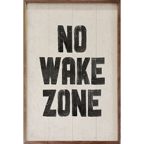 No Wake Zone: 5x8