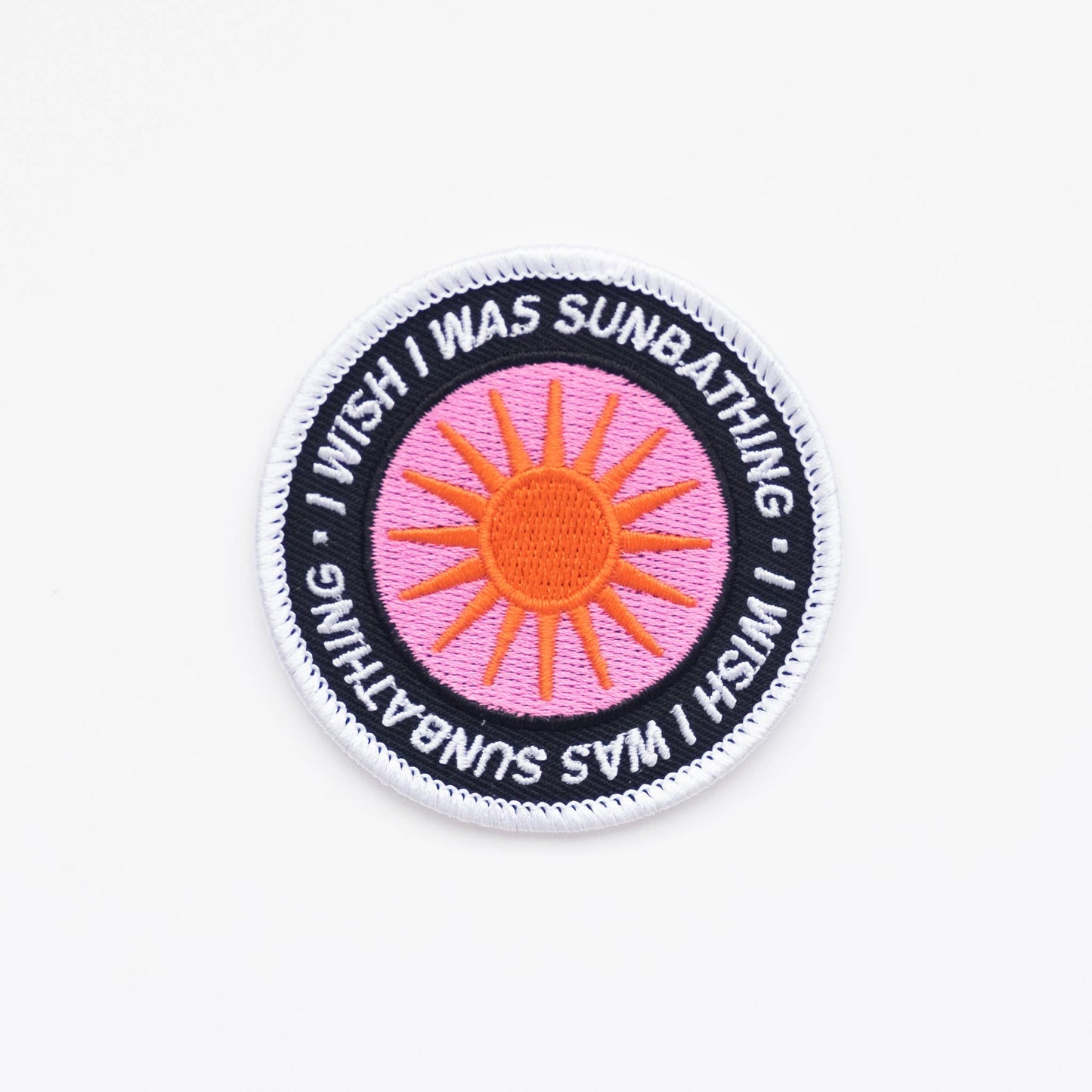 I Wish I Was Sunbathing Embroidered Iron on Patch: Yes